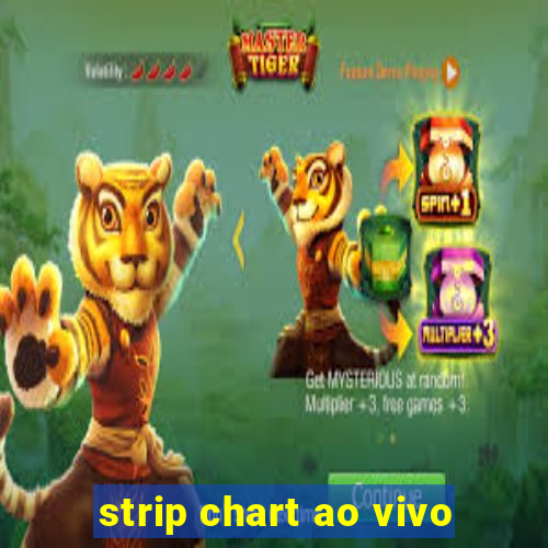 strip chart ao vivo